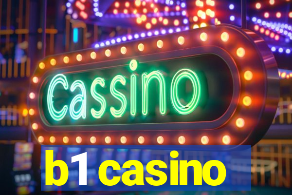 b1 casino