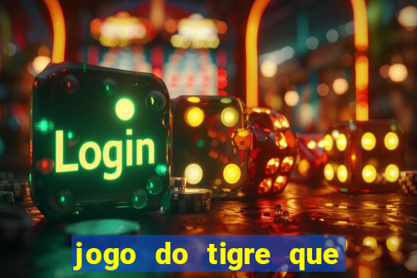 jogo do tigre que esta pagando