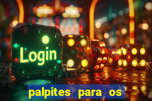 palpites para os jogos de hoje champions