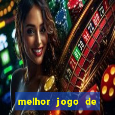 melhor jogo de casino para ganhar dinheiro