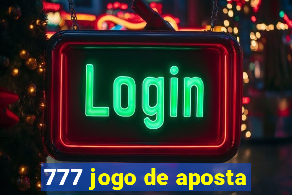 777 jogo de aposta