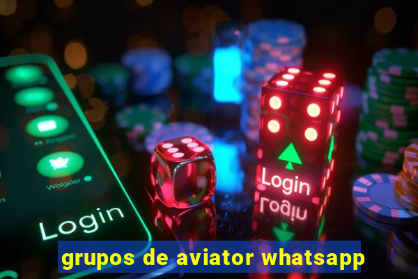 grupos de aviator whatsapp