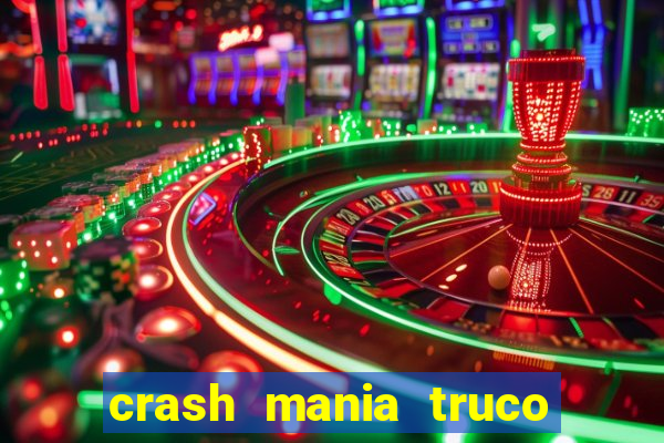 crash mania truco e poker