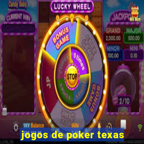 jogos de poker texas