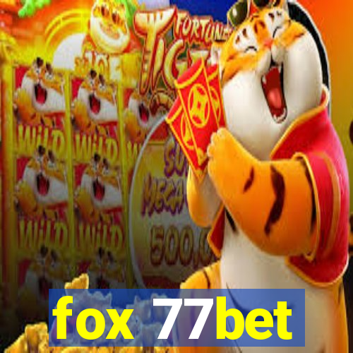 fox 77bet