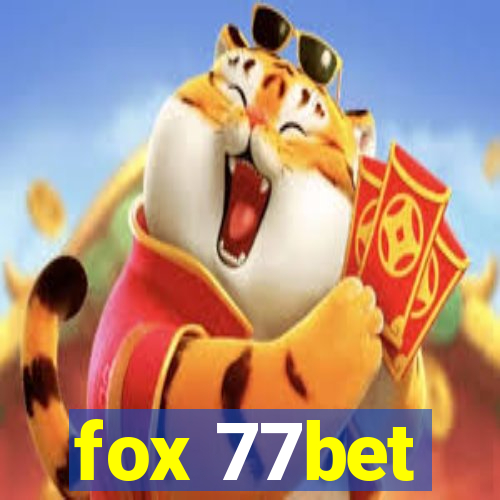 fox 77bet