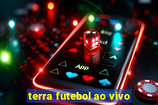 terra futebol ao vivo