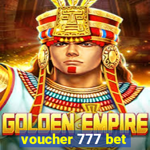 voucher 777 bet