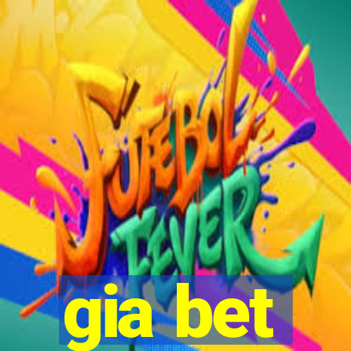 gia bet