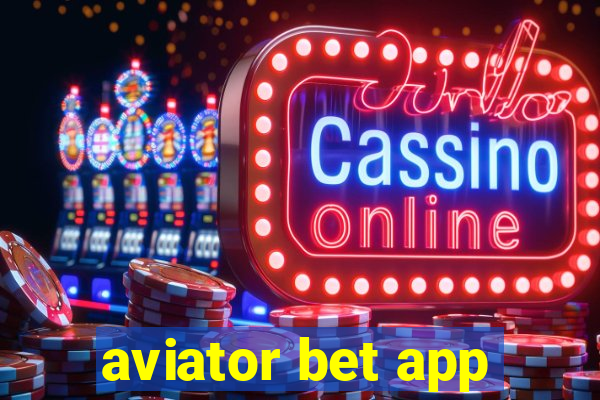 aviator bet app