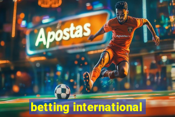 betting international