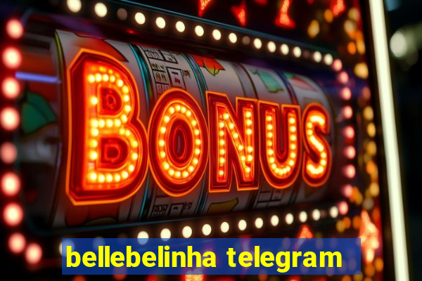 bellebelinha telegram