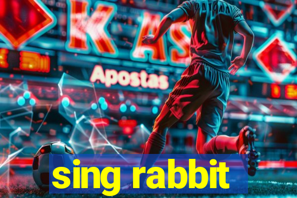 sing rabbit