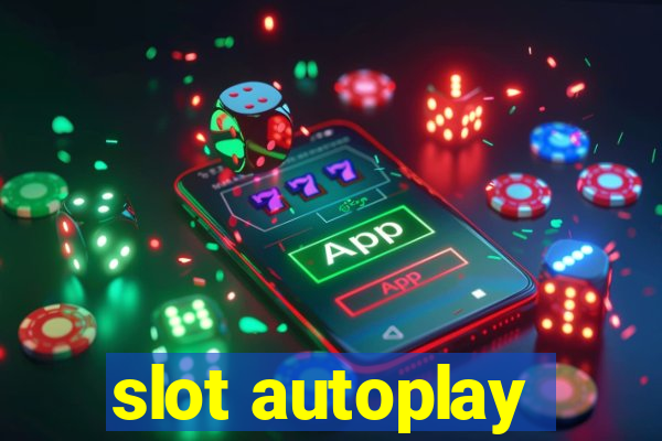 slot autoplay