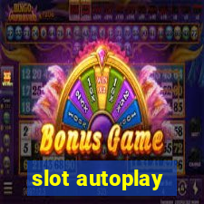 slot autoplay