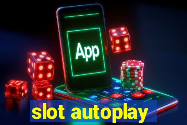 slot autoplay