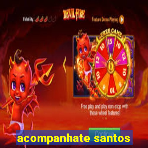 acompanhate santos