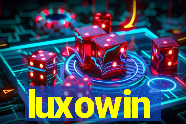 luxowin