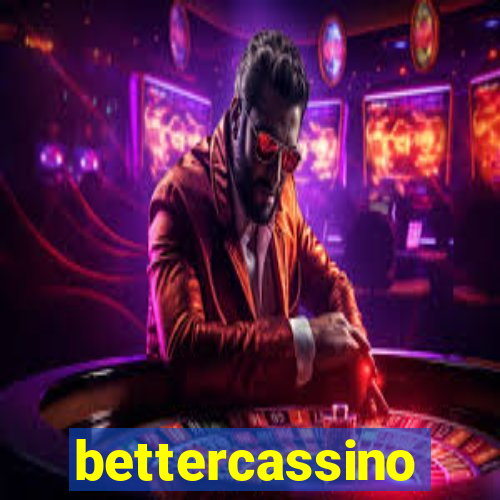 bettercassino