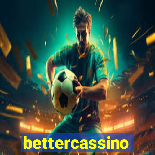 bettercassino