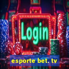 esporte bet. tv