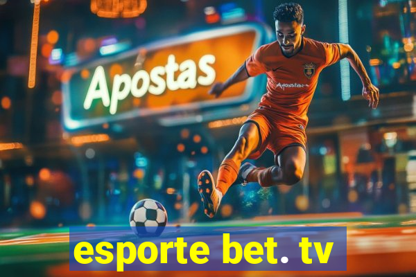 esporte bet. tv