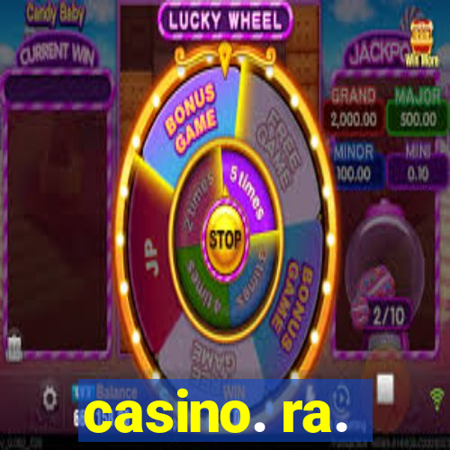 casino. ra.