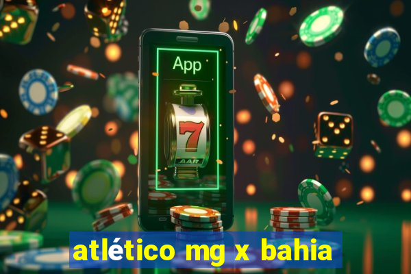 atlético mg x bahia