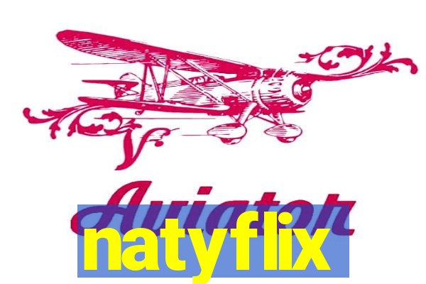 natyflix