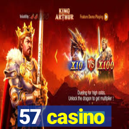 57 casino