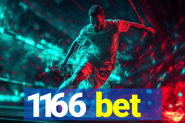 1166 bet