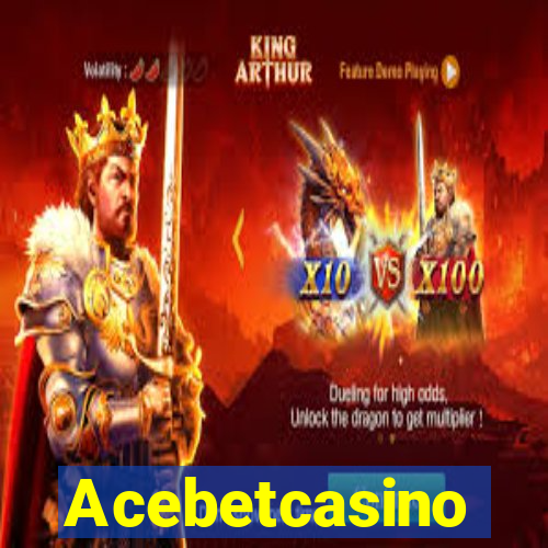 Acebetcasino