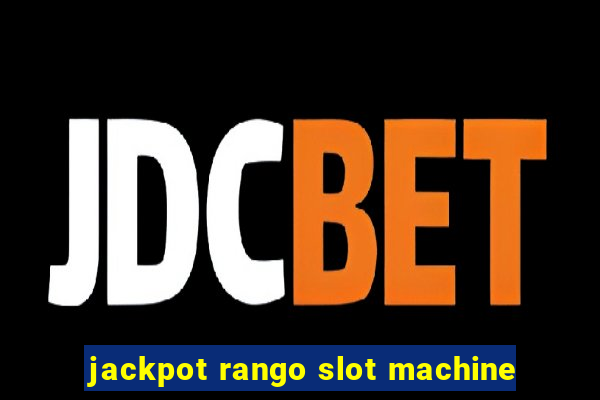 jackpot rango slot machine