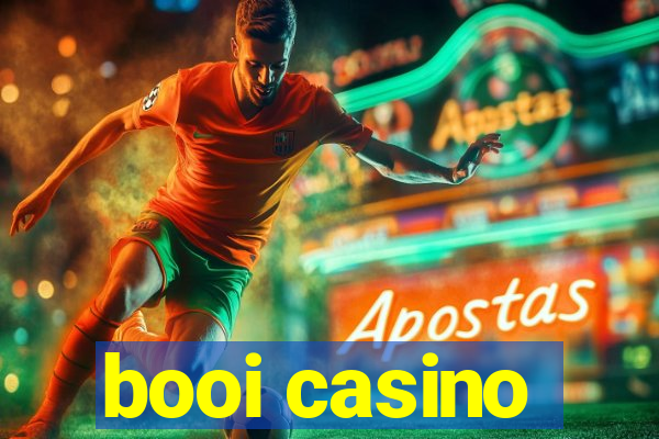 booi casino