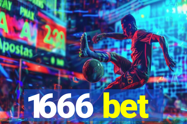 1666 bet