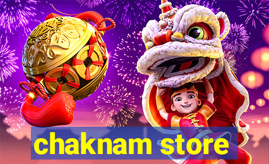 chaknam store