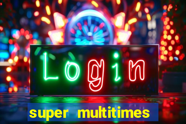 super multitimes progressive slot machine