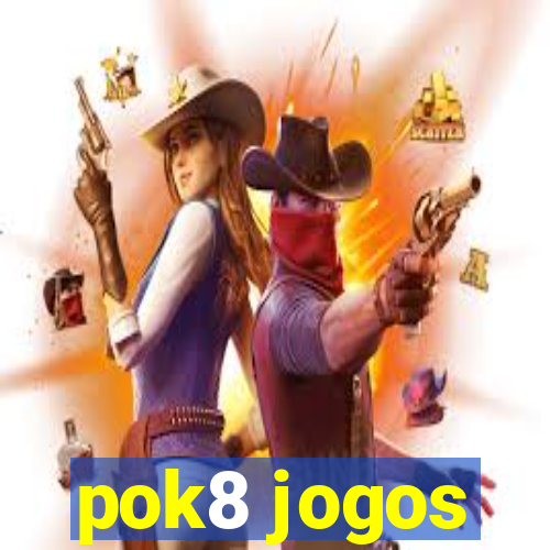 pok8 jogos