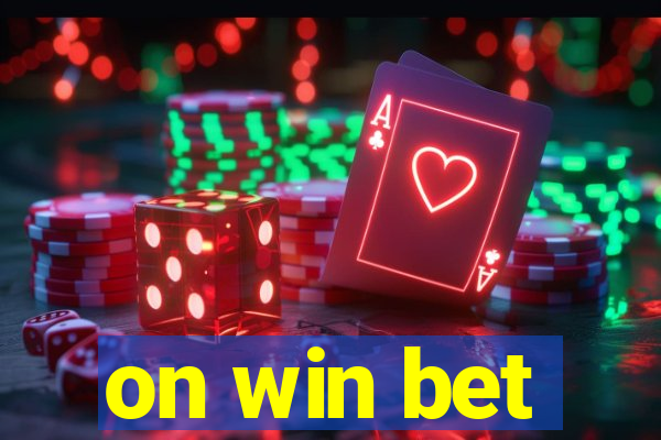 on win bet