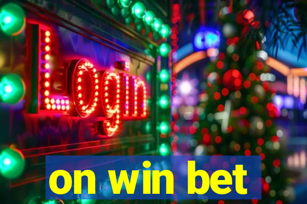 on win bet