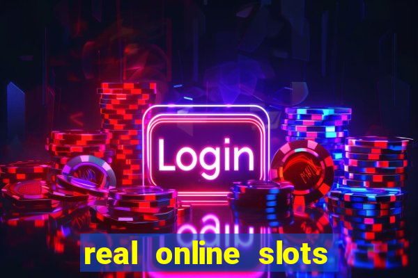 real online slots for money