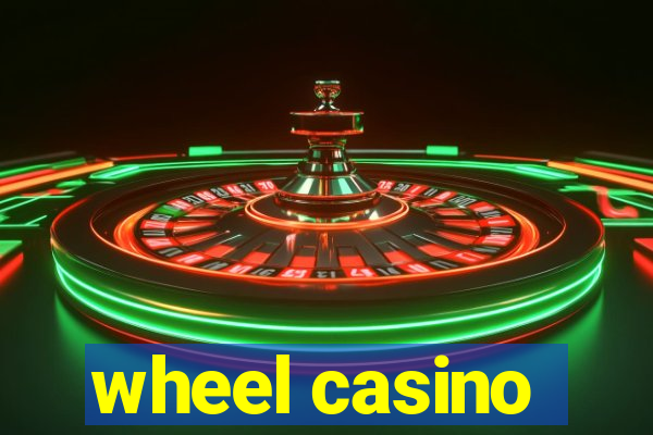 wheel casino