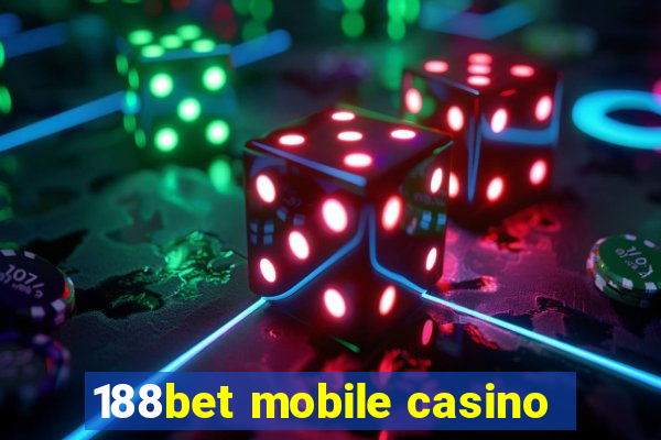 188bet mobile casino