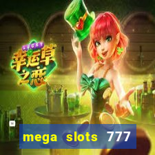 mega slots 777 casino apk