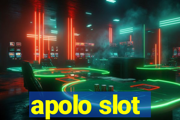 apolo slot