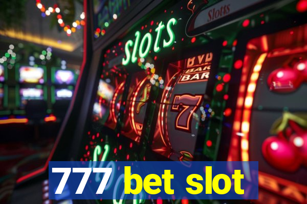 777 bet slot