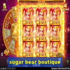 sugar bear boutique