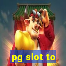 pg slot to