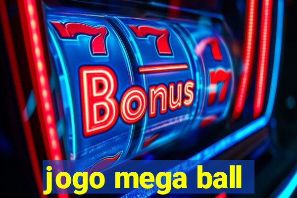 jogo mega ball