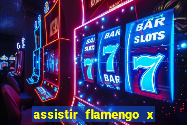 assistir flamengo x bahia multicanais